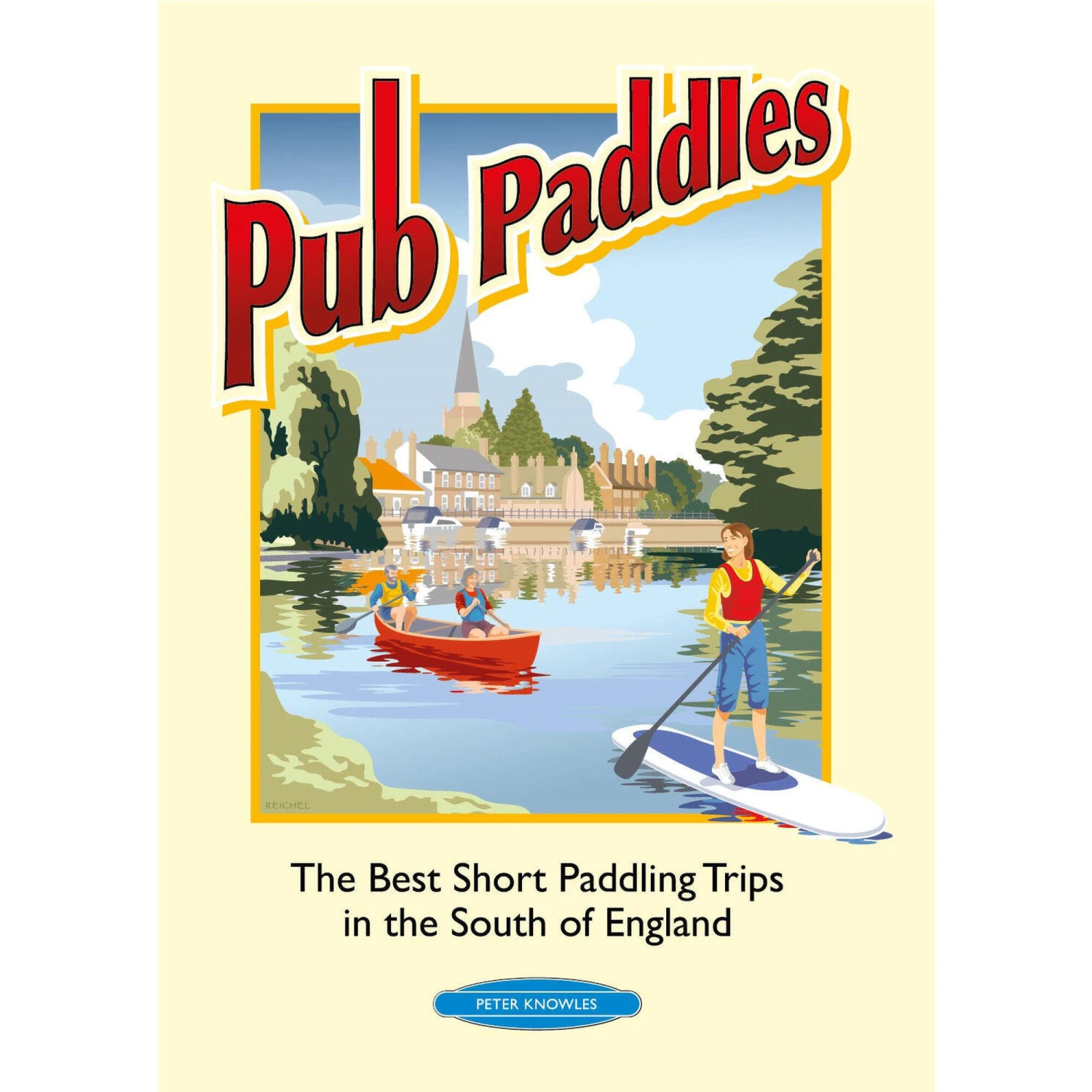 Pub Paddles: Best Short Paddling Trips In Southern England 3 Pub Paddles: Best Short Paddling Trips In Southern England